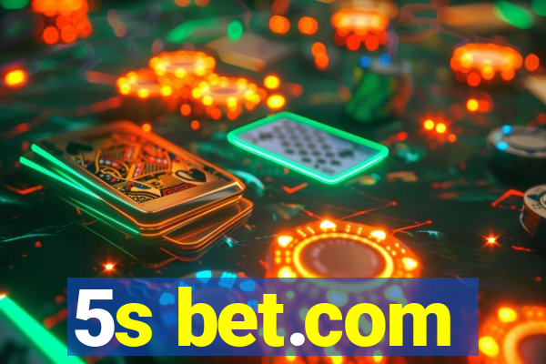 5s bet.com